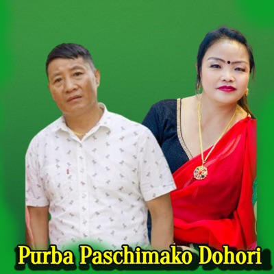 Purba Paschimako Dohori - Single