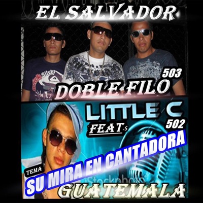 Su Mirada Encantadora (feat. Little C & Doble Filo) - Single