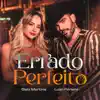 Gabi Martins & Luan Pereira - Errado Perfeito