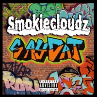 Say Dat - Single - Smokiecloudz