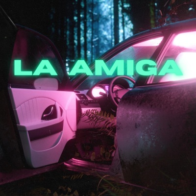 LA AMIGA (feat. Bernal) - Single