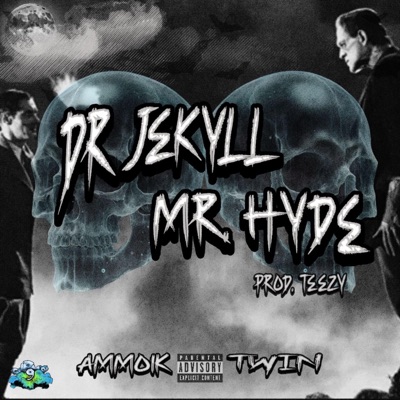 Dr Jekyll & Mr Hyde (feat. Twin Le Prophet) - Single