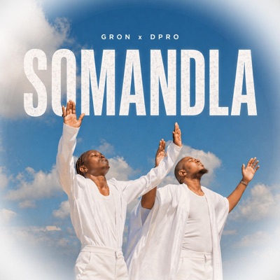 SOMANDLA - Single