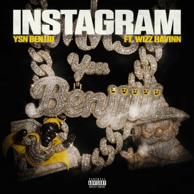 Instagram (feat. Wizz havinn) - Single