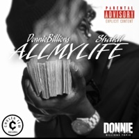 ALL MY LIFE (feat. Shakil) - Single - Donnie billions