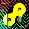 Don't Go