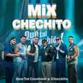 Mix Chechito