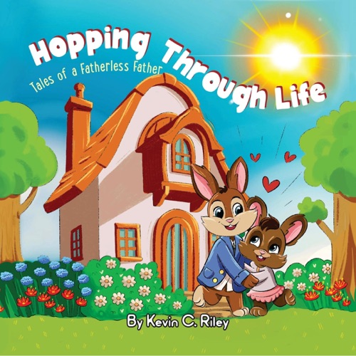 Hopping Through Life: Tales of a Fatherless Father (Hopping Through Life Series, Book 1) (Unabridged) cover