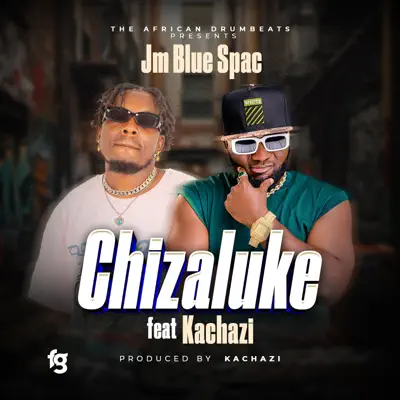 Listen to Chizaluke - Single by JM BLUE SPAC
