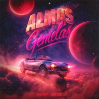 Almas Gemelas - Single - Neah & Dayzer 23