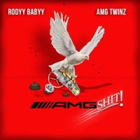 Amg shit (feat. Amg twinz) - Single - Rodyy Babyy