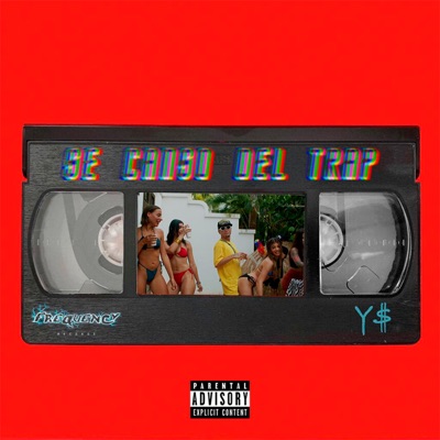 Se Canso Del Trap - Single