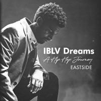 IBLV Dreams: A Hip Hop Journey (Eastside) - EP - Jermaine Henry