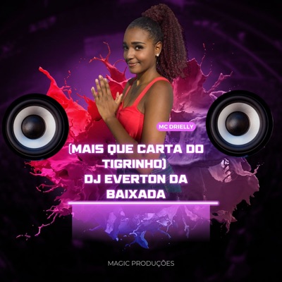 Mais Que Carta no Tigrinho (feat. DJ EVERTON DA BAIXADA) - Single