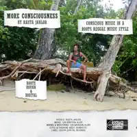 More Consciousness — Rasta Jahlor