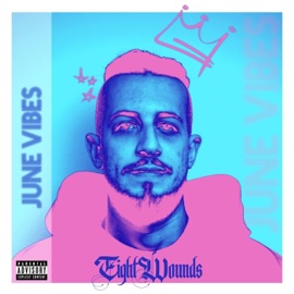 June Vibes EightWounds