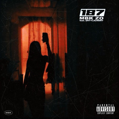 187 (feat. DRTYLAUNDRY) - Single