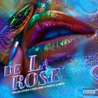 DE LA ROSE - Single - Rolan Stiven