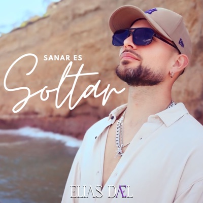 SANAR ES SOLTAR - Single