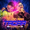 Doido pra Tacar (feat. MK no Beat) - Single