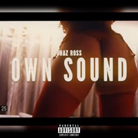 Own Sound - Single - Chaz Ross
