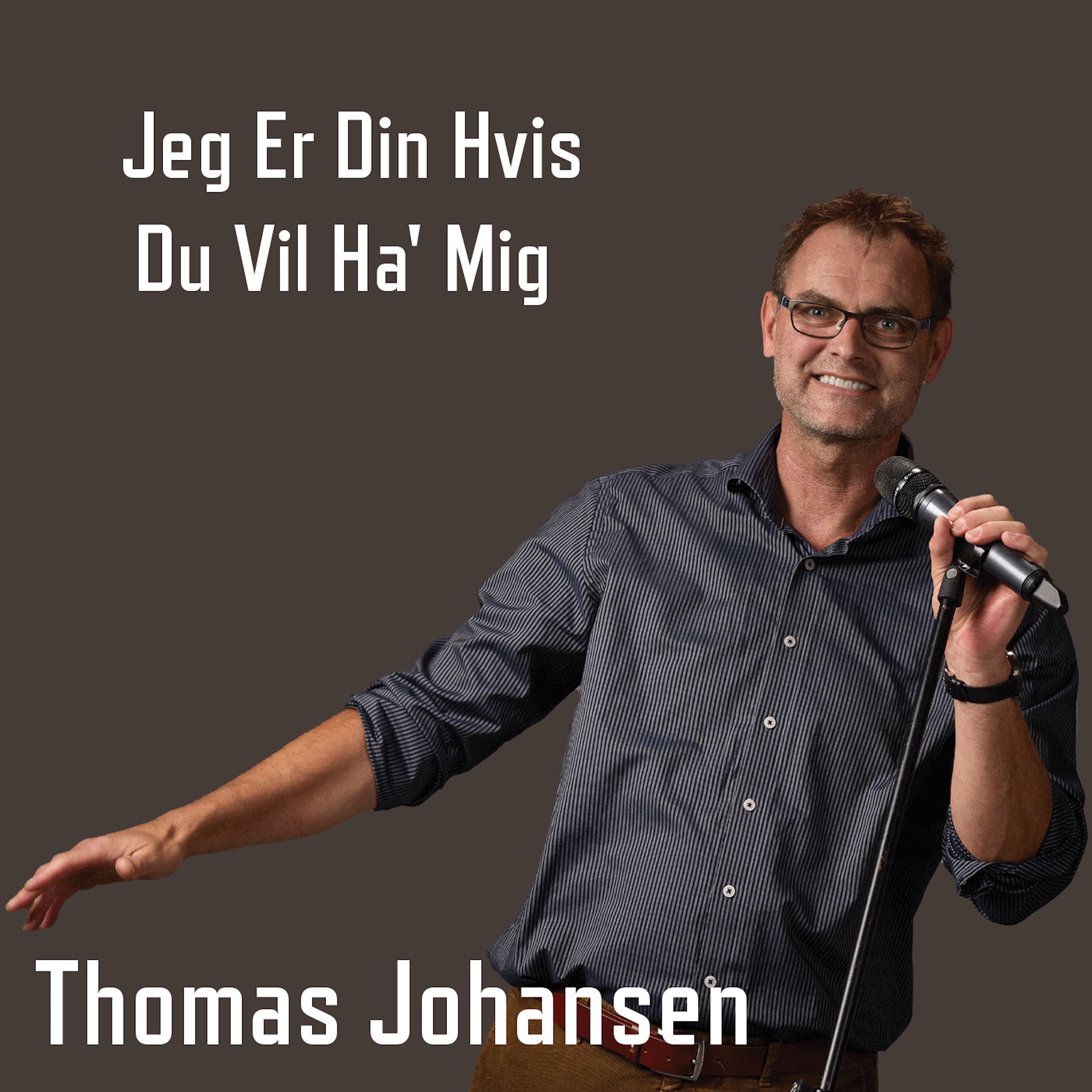 Jeg Er Din Hvis Du Vil Ha' Mig - EP