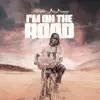 Striker De Donzy - I'm On The Road