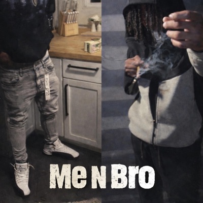 Me N Bro (feat. 3200BabyJay) - Single