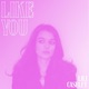 Like You Single