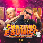 Chazinho e Sumiço (feat. DJ Ruan) - Single
