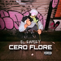 Cero Flore - Single - Raperito Mc