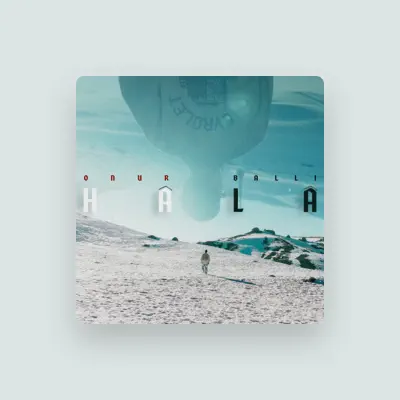 Listen to Onur Ballı, watch music videos, read bio, see tour dates & more!