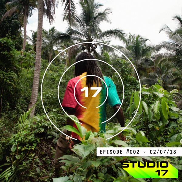 Studio 17, Ep. 002: Yaadcore (DJ Mix)