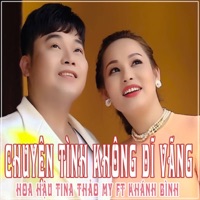 Chuyện Tình Không Dĩ Vãng (feat. Khánh Bình) - Single - Hoa Hậu Tina Thảo My