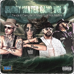 Gotta Go (feat. Muddy Water Gang)