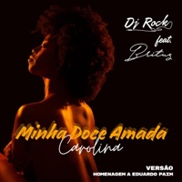 Minha Doce Amada (feat. Brituz) - Single - DJ Rock