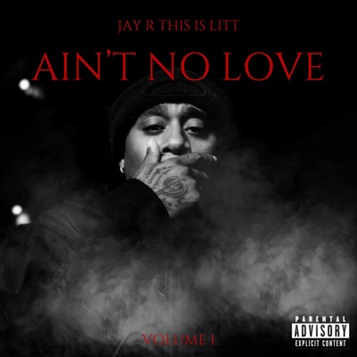 Ain't No Love - EP