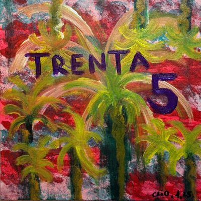 Trenta5 - Single