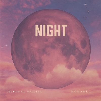 Night (feat. Mohamed) - Single