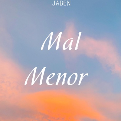MAL MENOR - Single