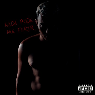 Nada Pode Me Ferir