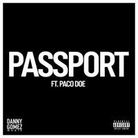 Passport - Single - Danny Gomez