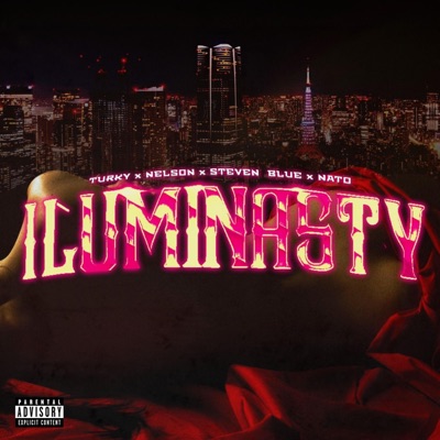 ILUMINASTY (feat. Nelson T.C, Steven Blue & Nato) - Single
