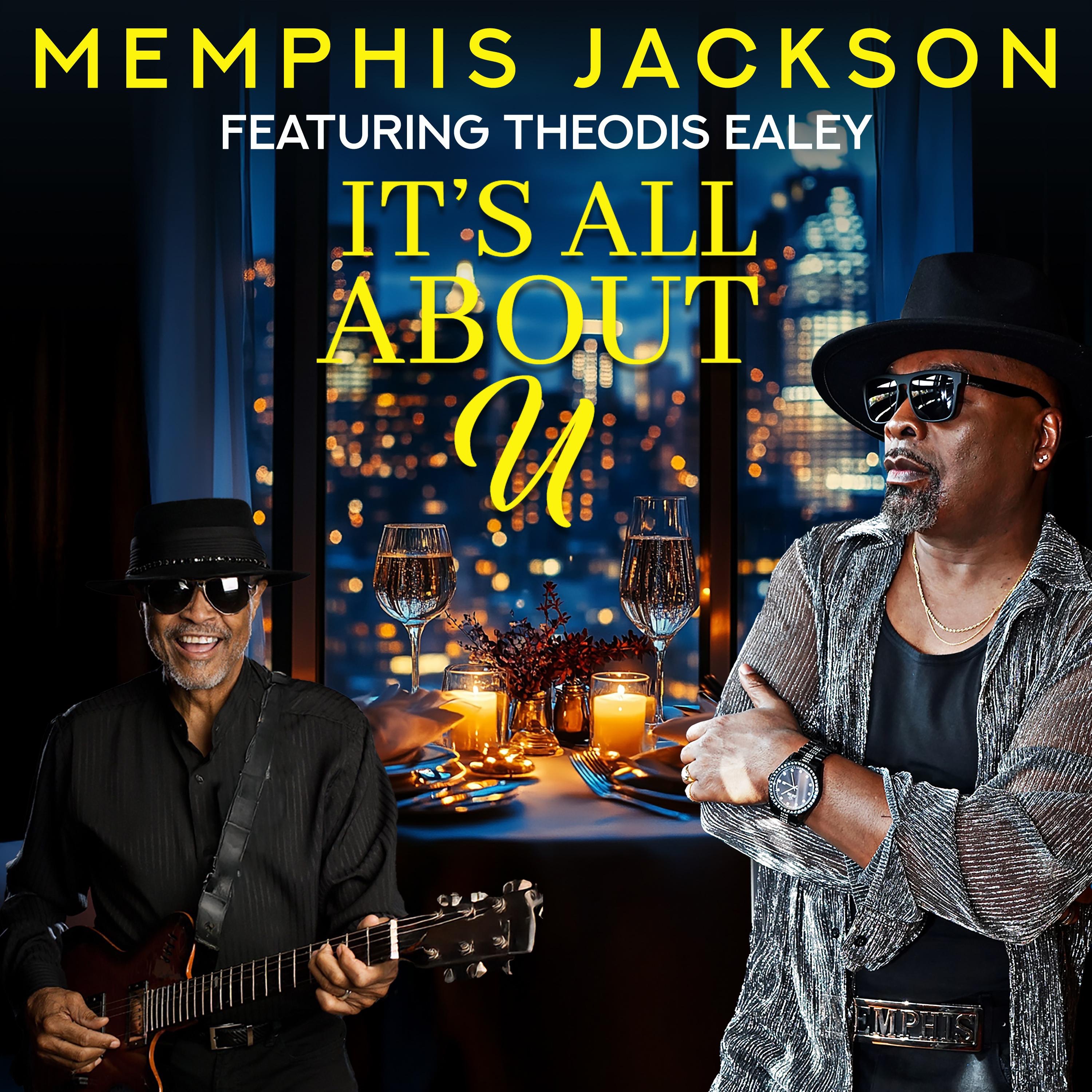 It's All About U (feat. Theodis Ealey) - Single
