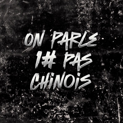 On Parle Pas Chinois #1 - Single