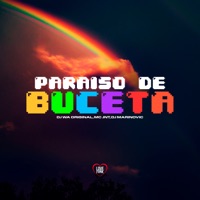 Paraíso De Buceta - Single - MC WA ORIGINAL, Dj Marinovic & MC JNT