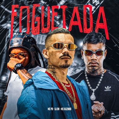 FOGUETADA - Single