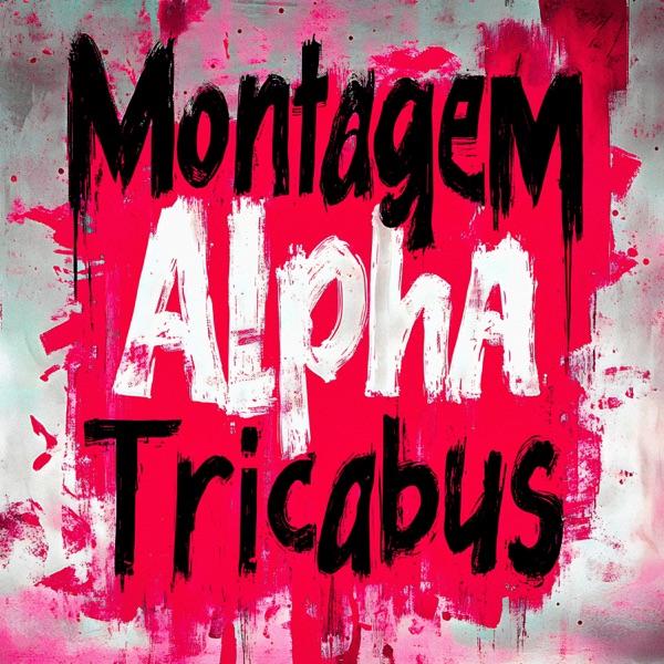 MONTAGEM ALPHA TRICABUS - EP