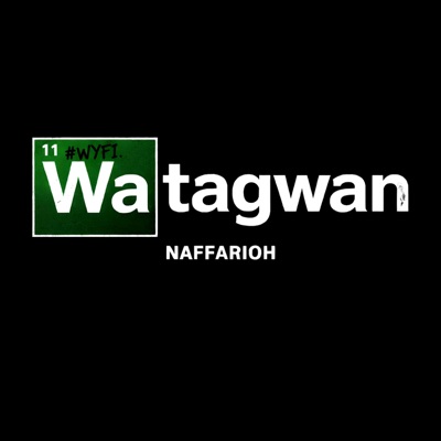 Watagwan (WYFL Riddim) - Single