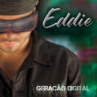 Geração digital - Single - Eddie